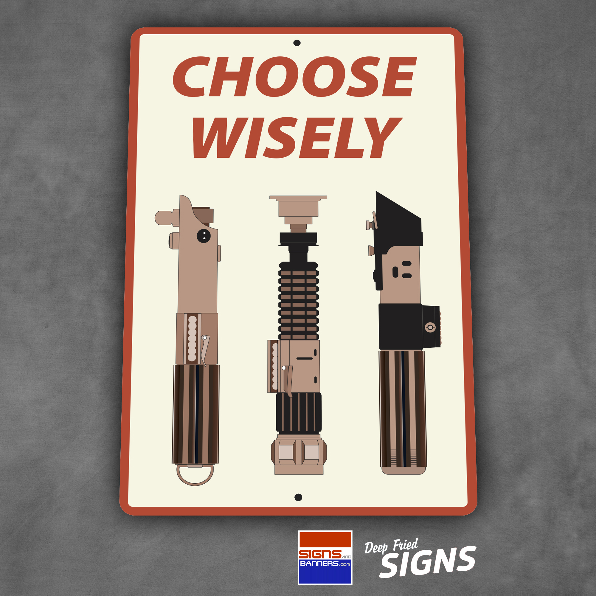 Choose Wisely Lightsabre - Red